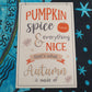 Pumpkin Spice Wall Plaque